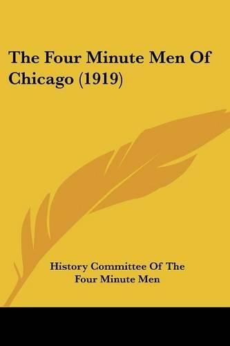 Cover image for The Four Minute Men of Chicago (1919)