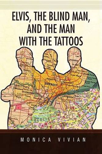 Cover image for Elvis, the Blind Man, and the Man with the Tattoos