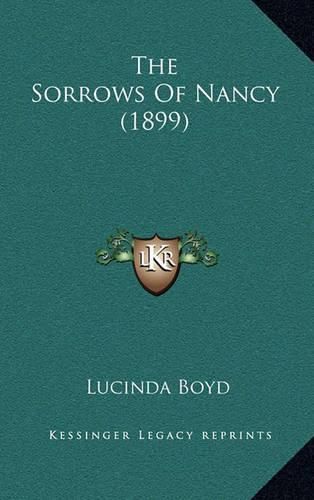 The Sorrows of Nancy (1899)