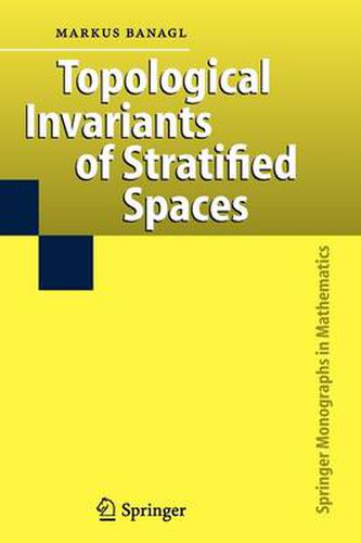 Cover image for Topological Invariants of Stratified Spaces