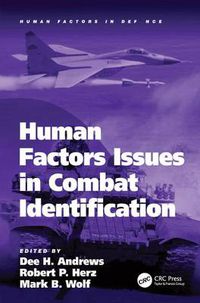 Cover image for Human Factors Issues in Combat Identification