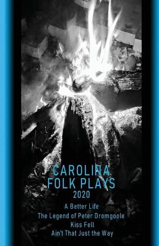 Cover image for Carolina Folk Plays 2020