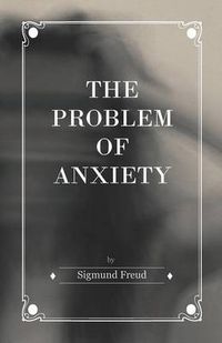 Cover image for The Problem of Anxiety