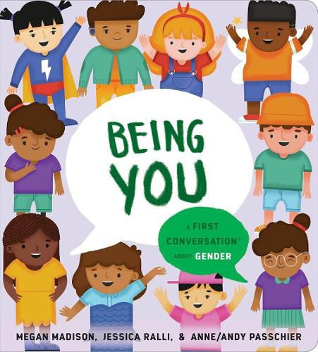 Cover image for Being You: A First Conversation About Gender
