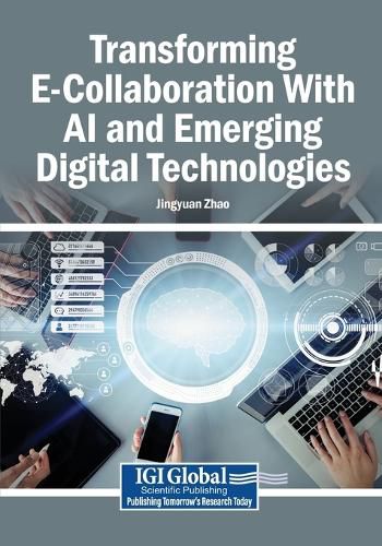 Cover image for Transforming E-Collaboration With AI and Emerging Digital Technologies