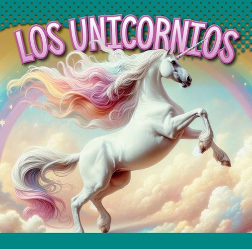 Cover image for Los Unicornios