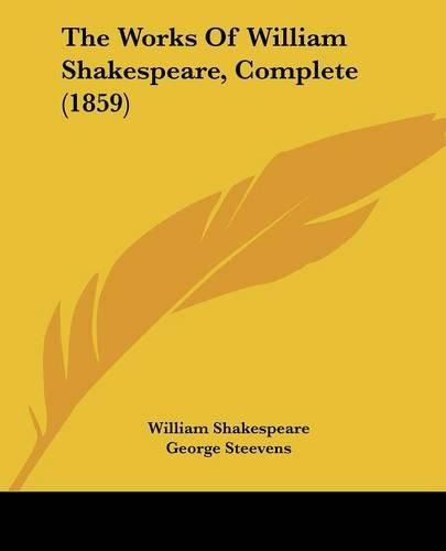 The Works of William Shakespeare, Complete (1859)