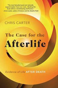 Cover image for The Case for the Afterlife