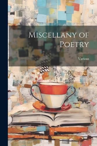 Cover image for Miscellany of Poetry