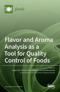 Cover image for Flavor and Aroma Analysis as a Tool for Quality Control of Foods