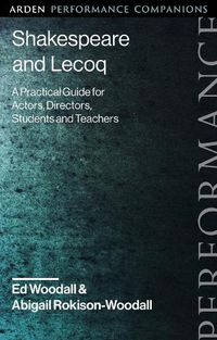 Cover image for Shakespeare and Lecoq