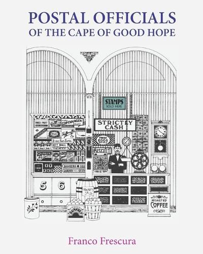 Cover image for Postal Officials of the Cape of Good Hope