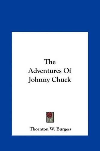 The Adventures of Johnny Chuck