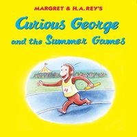 Cover image for Curious George and the Summer Games