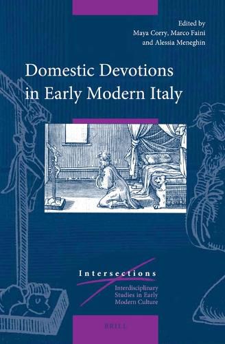 Cover image for Domestic Devotions in Early Modern Italy