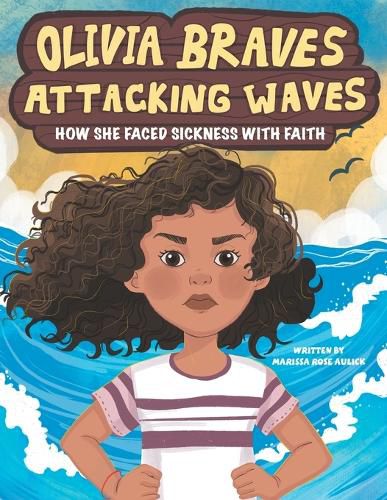 Cover image for Olivia Braves Attacking Waves