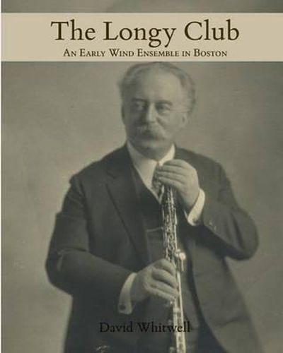 The Longy Club: 1900-1917