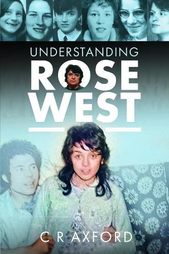 Cover image for Understanding Rose West