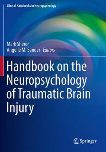 Cover image for Handbook on the Neuropsychology of Traumatic Brain Injury