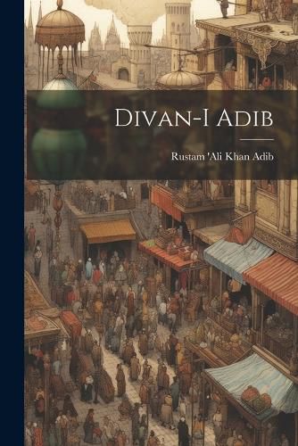 Cover image for Divan-i Adib