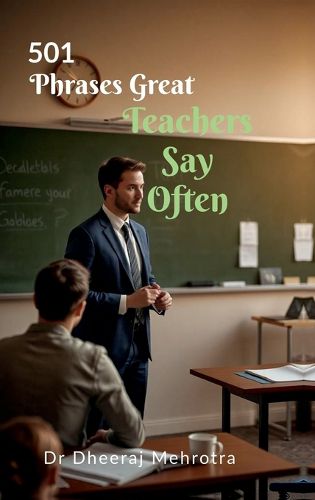 Cover image for 501 Phrases Great Teachers Say Often