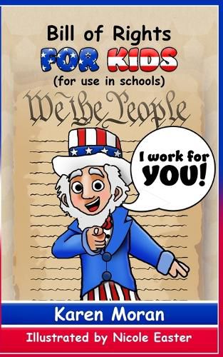 Cover image for Bill of Rights for Kids (for use in schools)