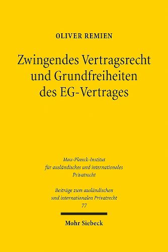 Cover image for Zwingendes Vertragsrecht und Grundfreiheiten des EG-Vertrages