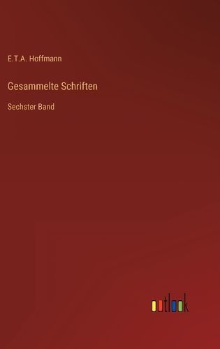 Cover image for Gesammelte Schriften: Sechster Band