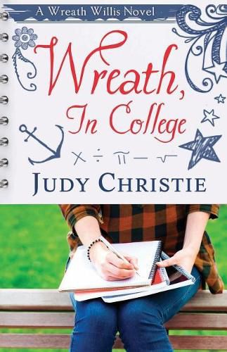 Cover image for Wreath, In College: A Wreath Willis Novel