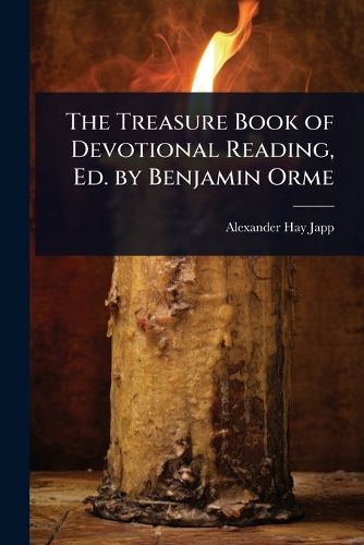 Cover image for The Treasure Book of Devotional Reading, Ed. by Benjamin Orme