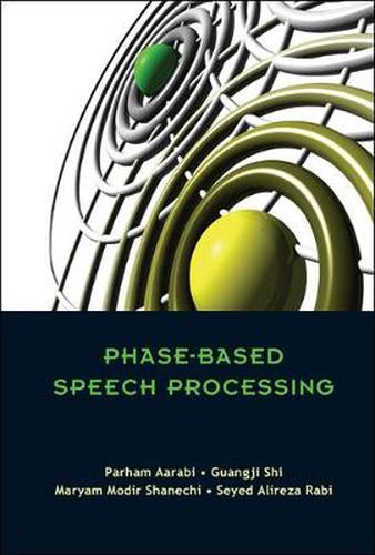 Cover image for Phase-based Speech Processing