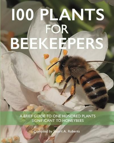 100 Plants for Beekeepers