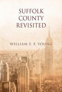 Cover image for Suffolk County Revisited