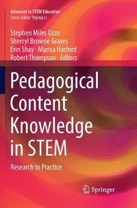 Cover image for Pedagogical Content Knowledge in STEM: Research to Practice