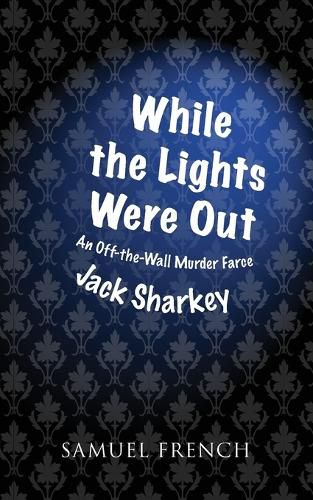 Cover image for While the Lights Were Out