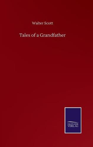 Cover image for Tales of a Grandfather