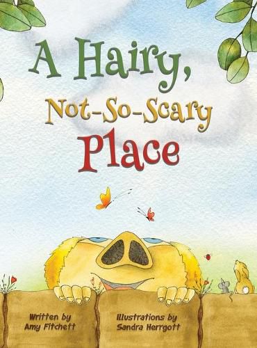 Cover image for A Hairy, Not-So-Scary Place