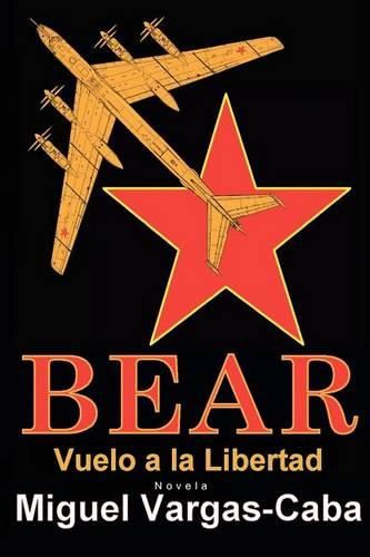 Cover image for Bear: Vuelo a la Libertad