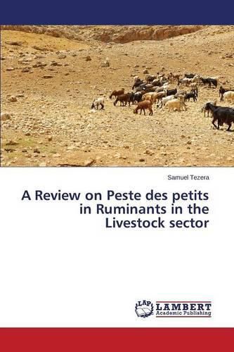 A Review on Peste des petits in Ruminants in the Livestock sector