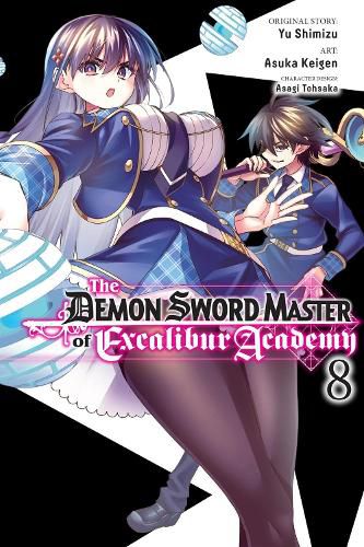 Cover image for The Demon Sword Master of Excalibur Academy, Vol. 8 (manga)