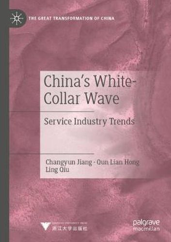 Cover image for China's White-Collar Wave: Service Industry Trends