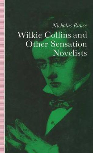 Cover image for Wilkie Collins and Other Sensation Novelists: Walking the Moral Hospital