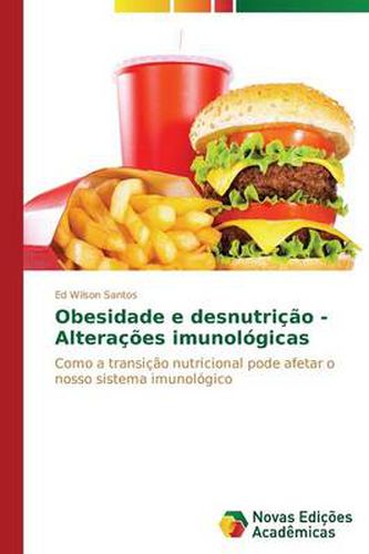 Obesidade e desnutricao - Alteracoes imunologicas