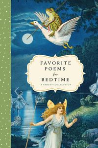 Cover image for Favorite Poems for Bedtime: A Child's Collection
