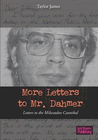 Cover image for More Letters to Mr. Dahmer