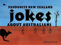 Cover image for Favourite New Zealand Jokes About Australians