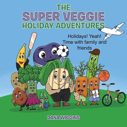 Cover image for The Super Veggie Holiday Adventures