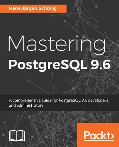Cover image for Mastering PostgreSQL 9.6