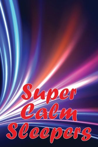 Cover image for Super Calm Sleepers