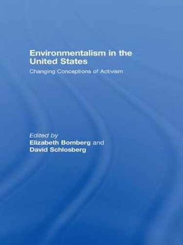 Cover image for Environmentalism in the United States: Changing Patterns of Activism and Advocacy